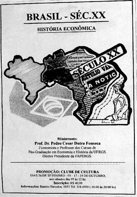 Brasil seculo XX - Historia Economica